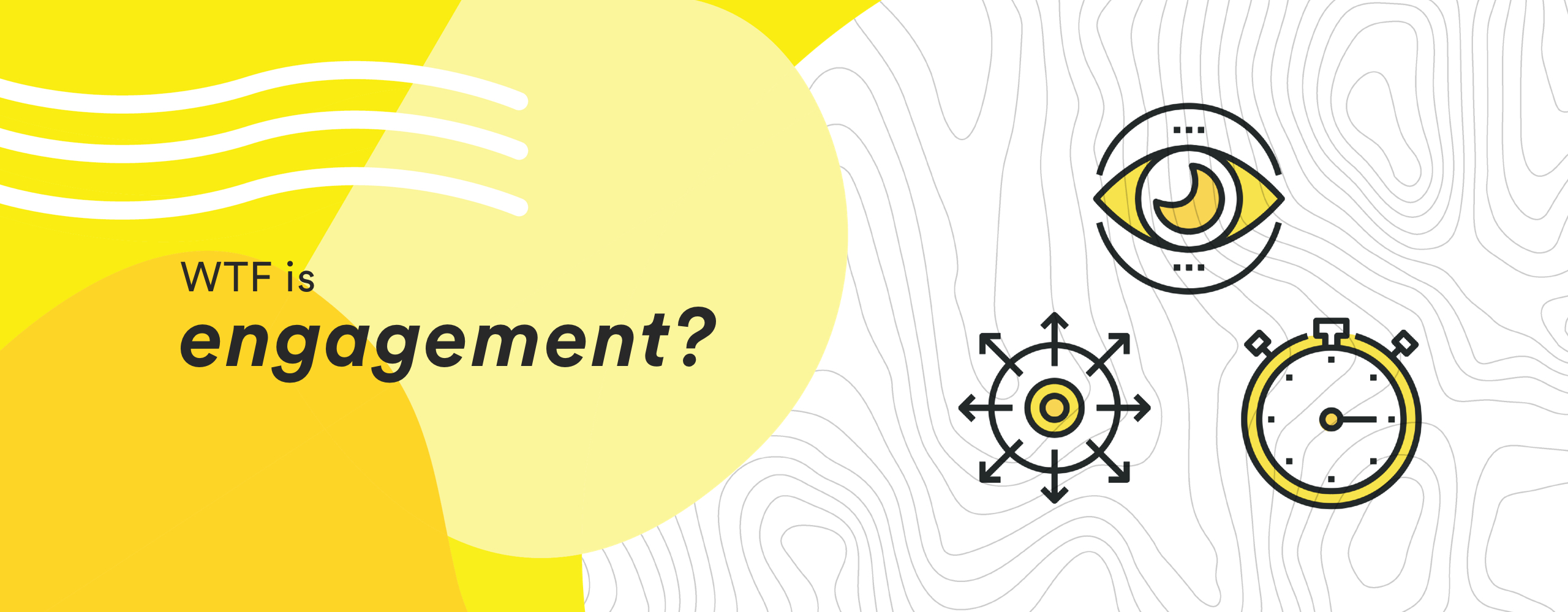 What is Signal engagement?