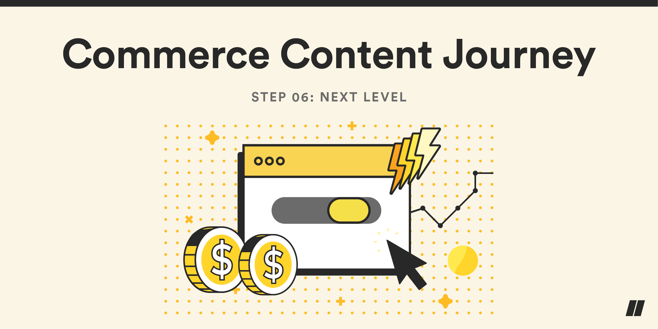 Commerce Content Journey: Next Level